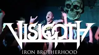 Visigoth - Iron Brotherhood (LIVE VIDEO)