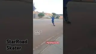 Parallel Slide 💪🏂 call me StarRoad Skater 🏂tm SwaggaAttack Skaters 🏂🏂🔥🔥