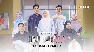 HAJI ITU CINTA - TRAILER - WEB SERIES RAMADHAN