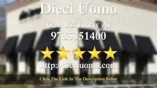 Dieci Uomo Livingston  Great  Five Star Review by Barbara S.