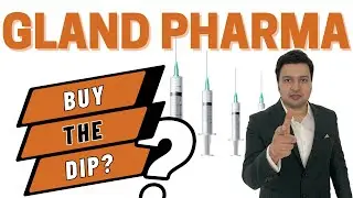 Why is Gland Pharma Share Price falling? BUY or EXIT? Gland Pharma Stock Analysis