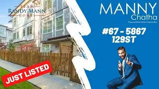 #67 - 5867 129St Surrey - Sold By Manny Chatha