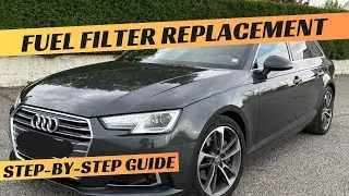 Audi A4 B9 3.0 TDI Fuel Filter replacement CSWB