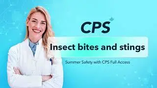 Summer Safety with CPS Full Access - Insect bites and stings