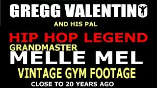 VINTAGE #bodybuilding VIDEO - Gregg Valentino in the gym with Melle Mel #mellemel #greggvalentino