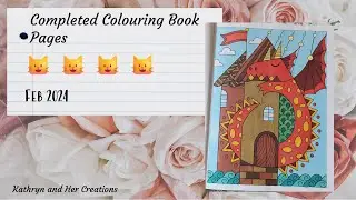 Completed Colouring Book Pages Feb 2024