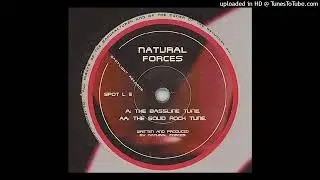 A - Natural Forces - The Bassline Tune