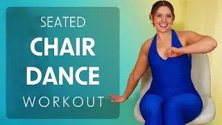 Seated Chair Dance Workout | Fun, cardio moves from your seat!