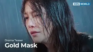 (Teaser Ver.1) Gold Mask | KBS WORLD TV