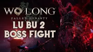 Defeating Lu Bu (Second Fight) in Wo Long: Fallen Dynasty (No Commentary)
