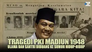 Pemberontakan PKI Madiun 1948: Wajah Kelam Komunis yang Memakan Anak Bangsa