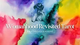 I Bent A Card…Now She Hates Me 🗝️👵🏻🖼️ | Womanhood Revisited Tarot
