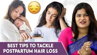 Postpartum Hair Loss: Best Tips To Reduce Hair Fall After Pregnancy - Dr Radha Subramaniyan Explains