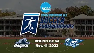 NCAA 2023 DIII Tournament: Baruch Bearcats vs Messiah Falcons (Men's Soccer)