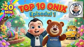 🏆 TOP 10 Onix | EPISODUL 1 | Cele Mai Ascultate 10 Melodii | Onix Kids Romania