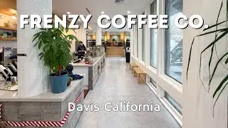 A Must-Visit Coffee Stop in Davis, CA | Frenzy Coffee