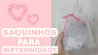 SAQUINHOS  PARA MATERNIDADE DE TNT,FÁCIL E FICA LINDO!