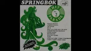 Looky Looky (Giorgio cover) ..... SPRINGBOK HIT PARADE 5