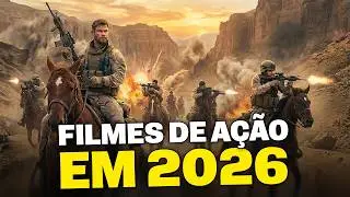 5 MELHORES FILMES DE A&Ccedil;&Atilde;O PARA ASSISTIR EM 2026!