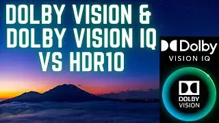 Нужен ли вам Dolby Vision в 2023 году? Что насчёт Dolby Vision IQ?