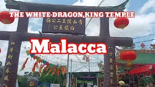 THE WHITE DRAGON TEMPLE IN MALACCA