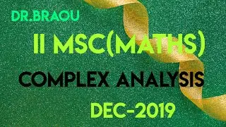 Dr.braou msc(maths) 2nd year  complex analysis  previous question papers dec19
