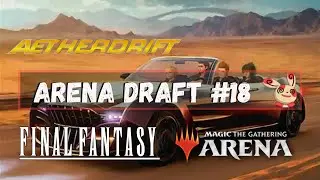 Is That A Car? | Final Fantasy (FIN) Draft #18 | MTG Arena
