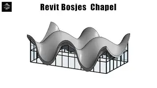 HOW TO MODEL BOSJES CHAPEL WITH REVIT