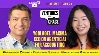 Yogi Goel, Maxima CEO on Agentic AI for Accounting
