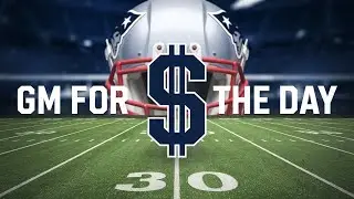 Patriots GM For The Day - How To Spend HISTORIC Salary Cap Space for 2025 New England Patriots