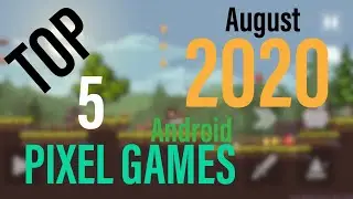 TOP 5 ANDROID GAMES | PIXEL ART GAMES | ANDROID GAMEPLAY 2020