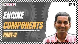 #4 Engine Components | Part 02 | Fundamentals of Automotive Systems