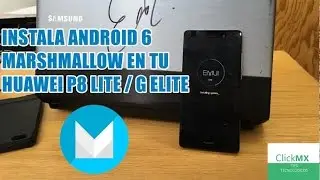 Actualiza tu Huawei P8 Lite / G Elite a Android 6.0 marshmallow