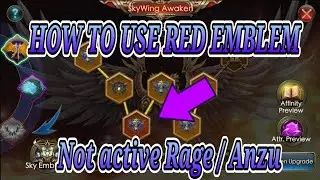 How to use red emblem if not active Rage or Anzu - Legacy of Discord