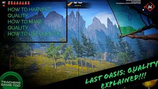 LAST OASIS QUALITY EXPLAINED! WHAT IT DOES AND WHY ITS IMPORTANT!