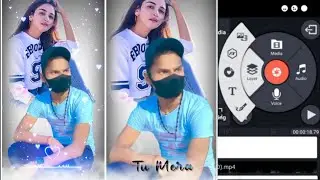 How To Make WhatsApp Status Video editing in Kinemaster Status Video @SawanSikindra