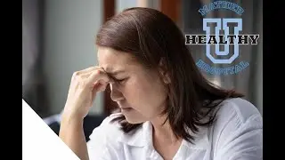 HealthyU Webinar Series - Migraine and You: what you need to know