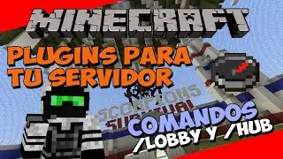 PLUGINS para tu SERVIDOR de Minecraft - Comandos /lobby y /hub (CONDITIONALEVENTS)
