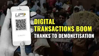 Demonetization | India Tops The Global List Of Real Time Payment Transactions With 25.5 Billion
