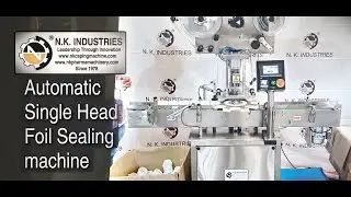 Automatic 1h Roll-Form Cutting & Heating Aluminum Foil Sealing Machine | NK Industries