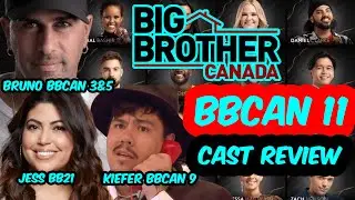 BBCAN 11 Cast Breakdown With Alumni Kiefer BBCAN 9 and Jessica BB21