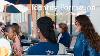 Identity Formation Through Challenge IV Senior Thesis