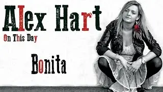 Alex Hart - Bonita