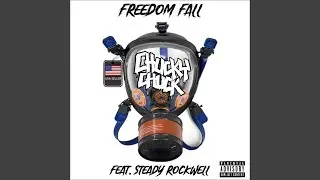 Freedom Fall (feat. Steady Rockwell)