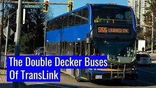 The Double Decker Buses Of TransLink