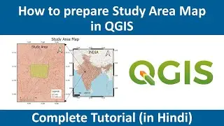 QGIS making a Map | How to prepare study area map in QGIS | Create map layout in QGIS