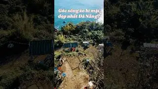 G&oacute;c sống ảo b&iacute; mật đẹp nhất Đ&agrave; Nẵng kh&ocirc;ng phải ai cũng biết! #thangnguyenkysu