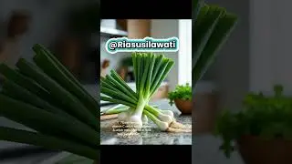 #ManfaatDaunBawang #SehatAlami #SayuranSehat #VitaminAlami #MakananSehat #HidupSehat #Shorts