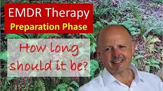 What do I need to do in the EMDR Preparation Phase?