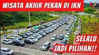 IKN Menolak Jadi Kota Hantu, Berbagai Acara dan Kunjungan Semakin Rame